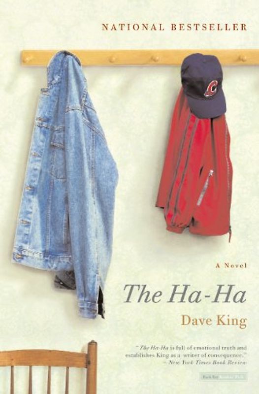 The Ha-Ha: A Novel - Dave King