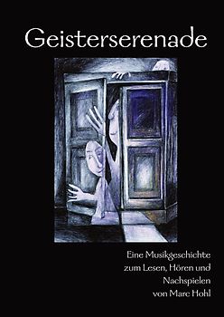 Geisterserenade