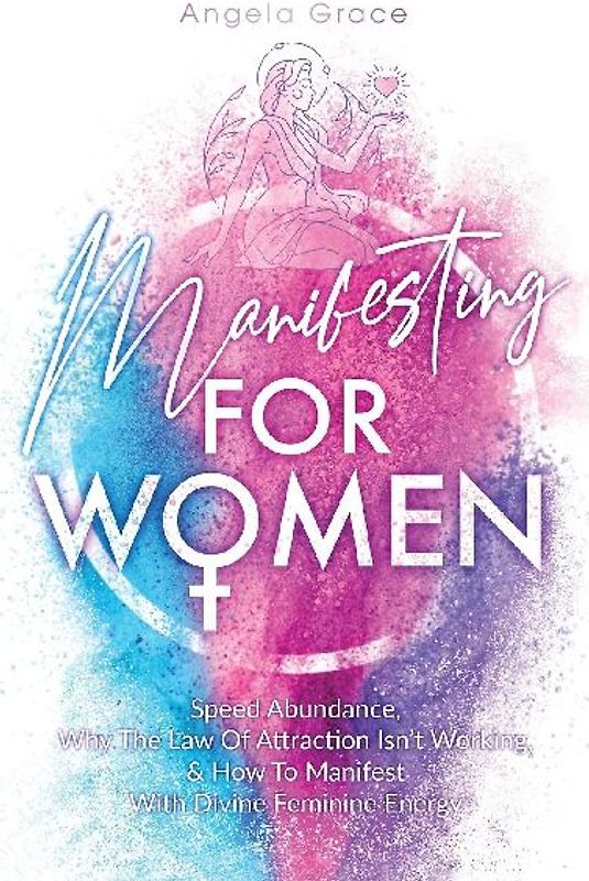 Manifesting For Women