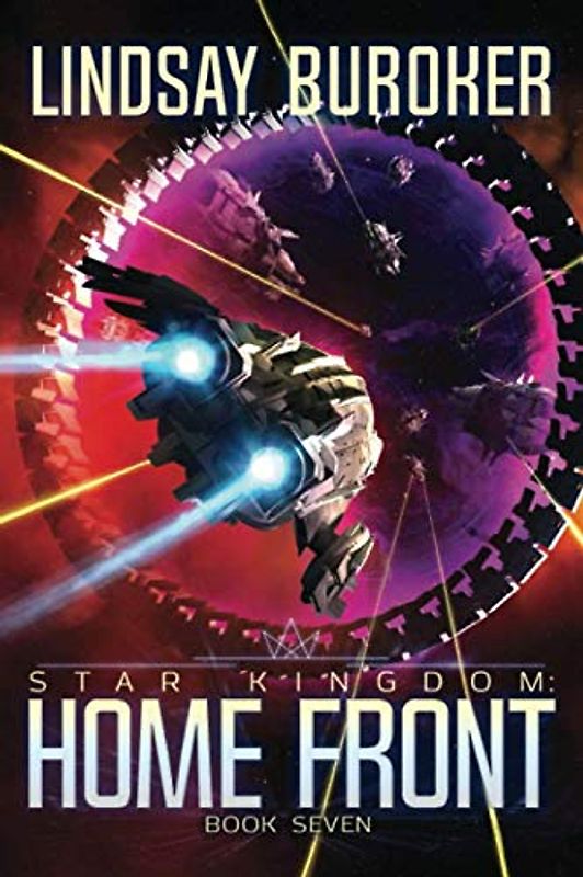 Home Front: A Space Opera Adventure (Star Kingdom, Band 7)