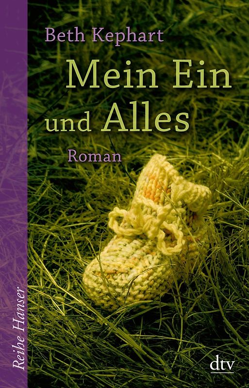 Mein Ein und Alles. Roman