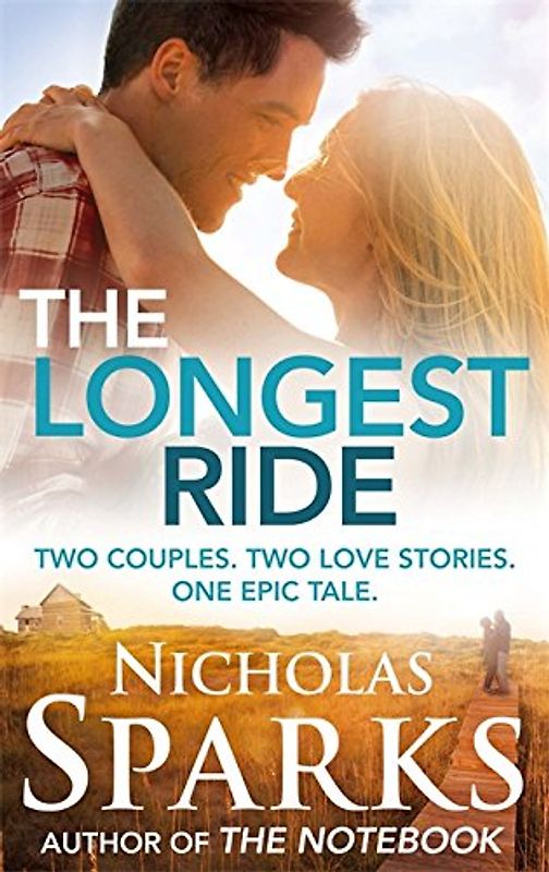 The Longest Ride - Sparks, Nicholas