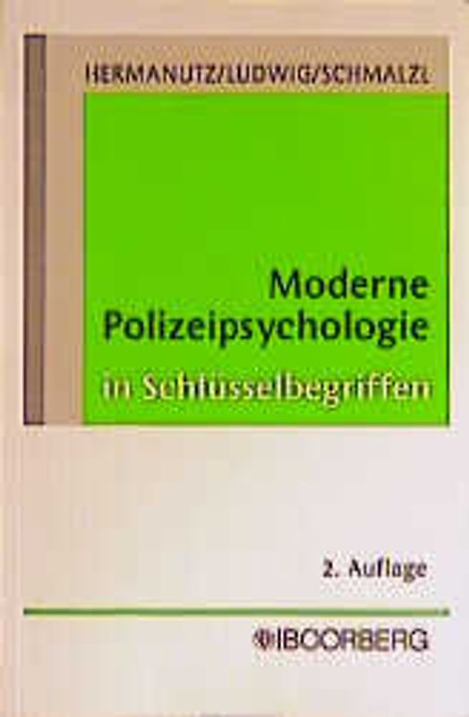 Moderne Polizeipsychologie in Schlüsselbegriffen