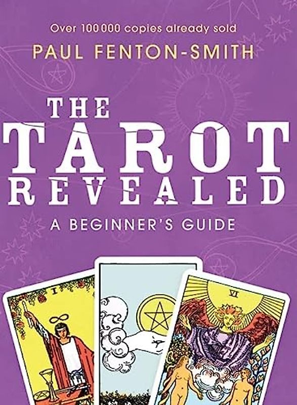 The Tarot Revealed