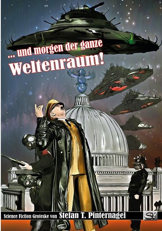 ... und morgen der ganze Weltenraum!