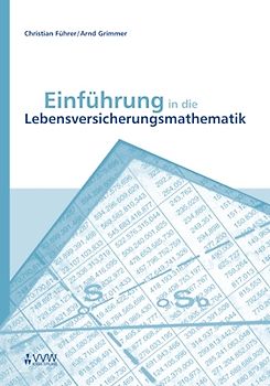 Einführung in die Lebensversicherungsmathematik