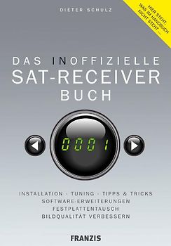 Das inoffizielle SAT-Receiver Buch