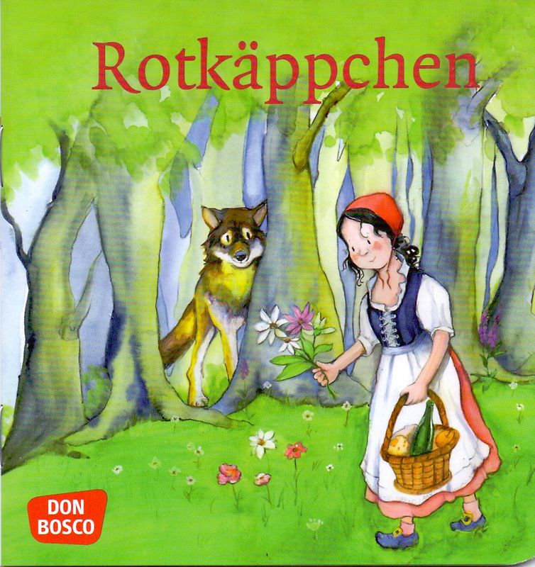 Rotkäppchen. Mini-Bilderbuch.. Don Bosco Minis: Märchen.