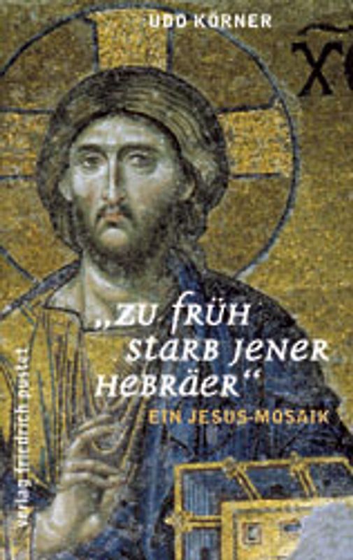 Zu früh starb jener Hebräer