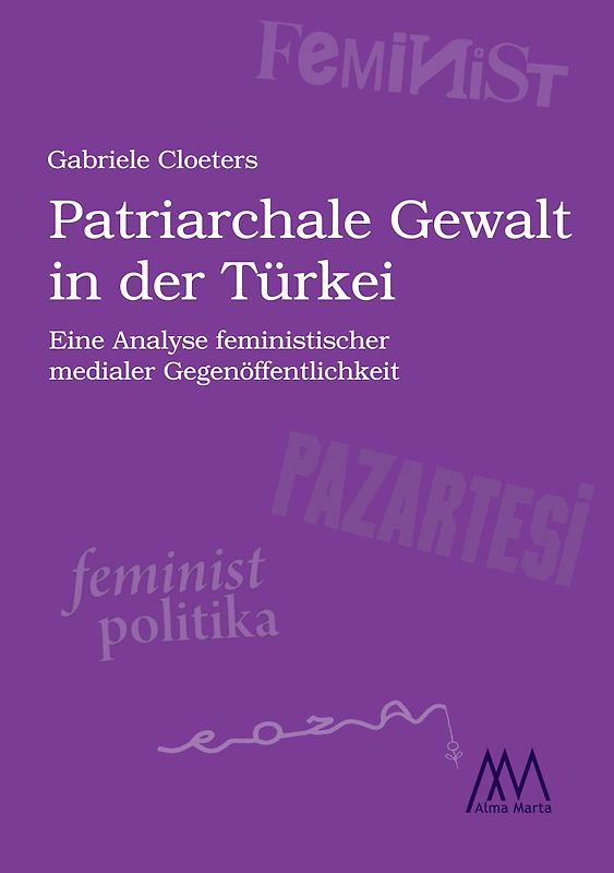 Patriarchale Gewalt in der Türkei