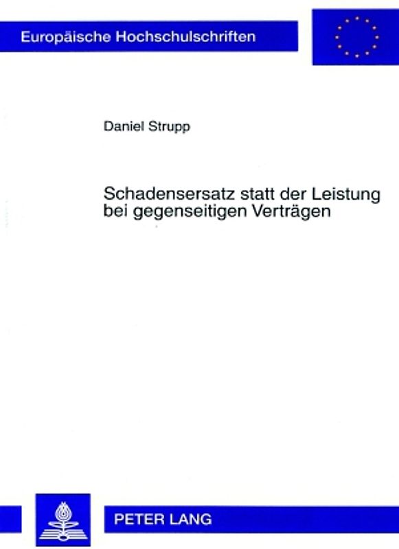 Schadensersatz statt der Leistung bei gegenseitigen Verträgen