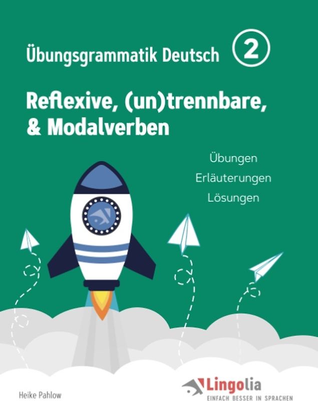 Lingolia Übungsgrammatik Deutsch Teil 2