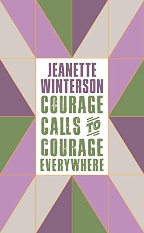 Courage Calls to Courage Everywhere