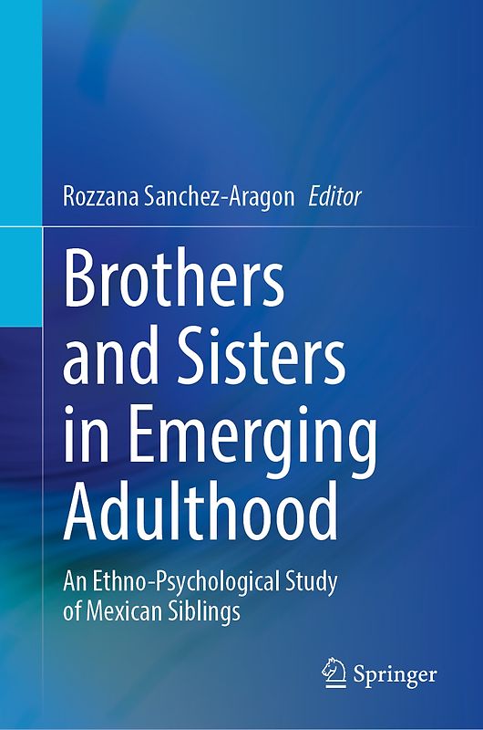Brothers and Sisters in Emerging Adulthood