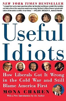 Useful Idiots
