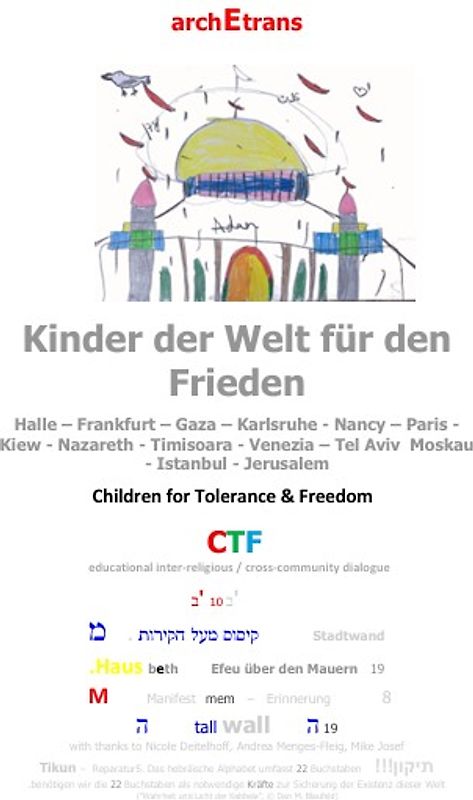Kinder der Welt zeichnen für Frieden und Toleranz