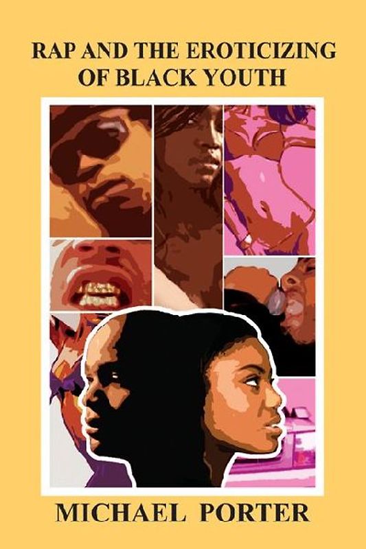 Rap and the Eroticizing of Black Youth
