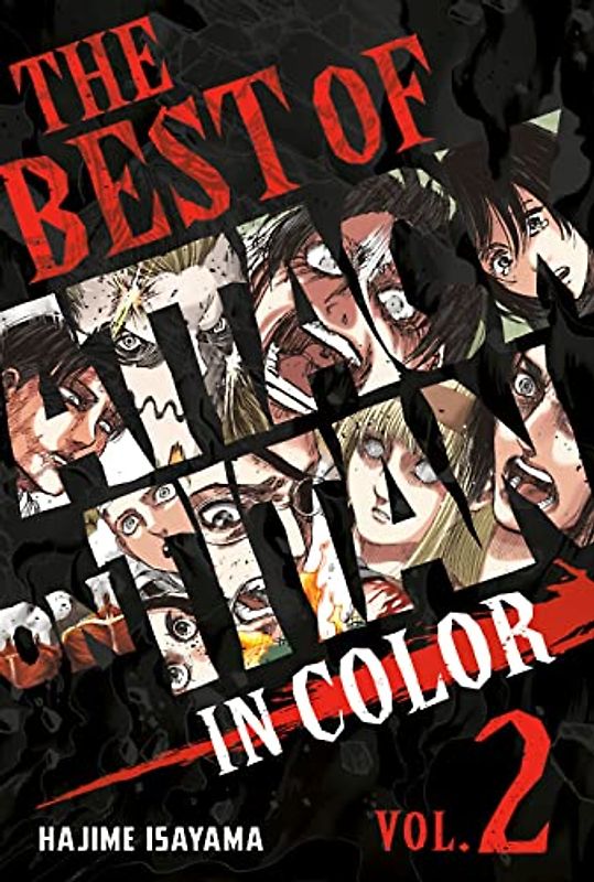 The Best of Attack on Titan: In Color 2 (Best of Attack on Titan, 2)