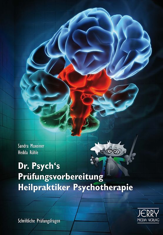 Dr. Psych's Prüfungsvorbereitung Heilpraktiker Psychotherapie