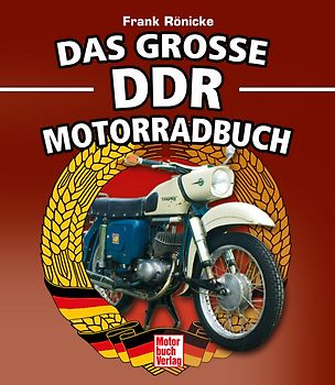 Das große DDR Motorrad Buch