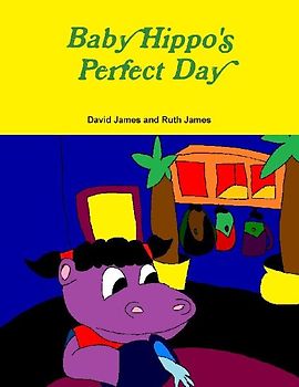 Baby Hippo's Perfect Day