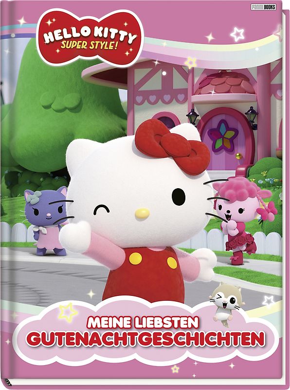 Hello Kitty: Super Style!: Meine liebsten Gutenachtgeschichten