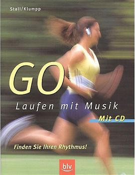 GO - Laufen mit Musik - Finden Sie Ihren Rhythmus!
