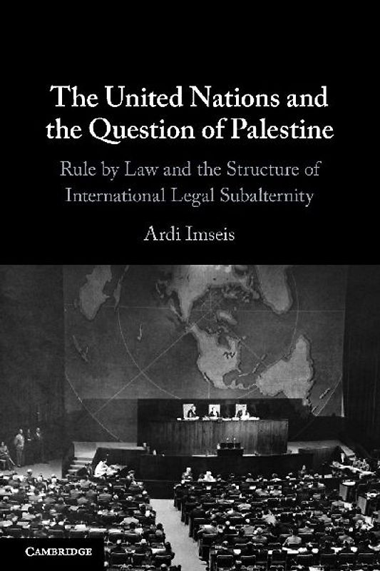 The United Nations and the Question of Palestine