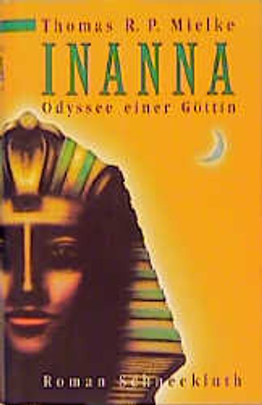 Inanna. Odyssee einer Göttin