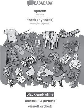 Serbian (in cyrillic script) - norsk (nynorsk), visual dictionary, BW