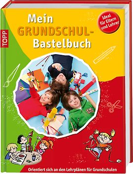 Mein Grundschulbastelbuch