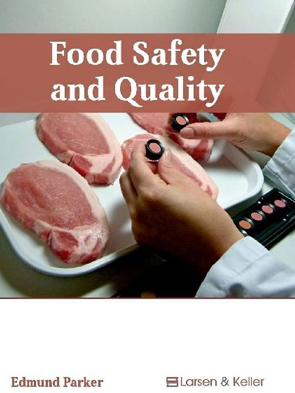 Food Safety and Quality