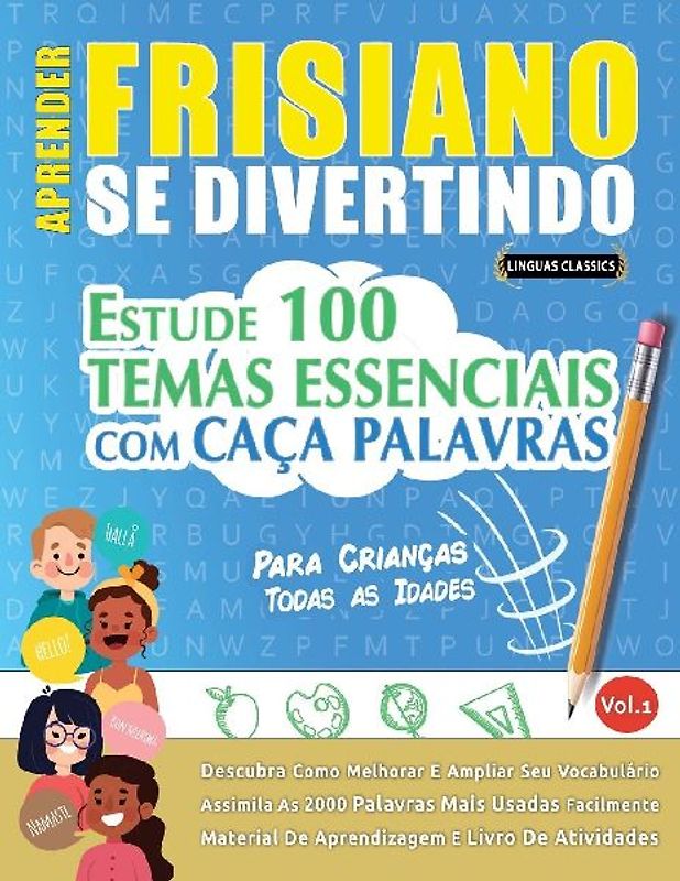 APRENDER FRISIANO SE DIVERTINDO! - PARA CRIANÇAS