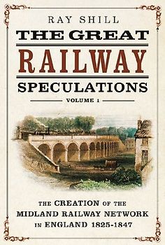 The Great Railway Speculations