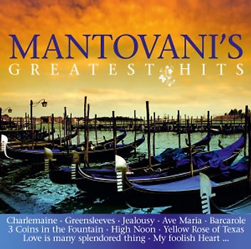 Mantovani,Annunzio Paolo - Mantovani s Greatest Hits [2 CDs]