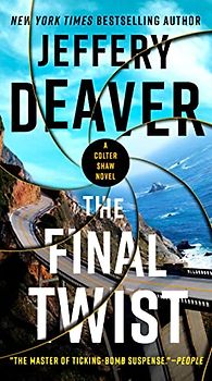 The Final Twist (A Colter Shaw Novel, Band 3)