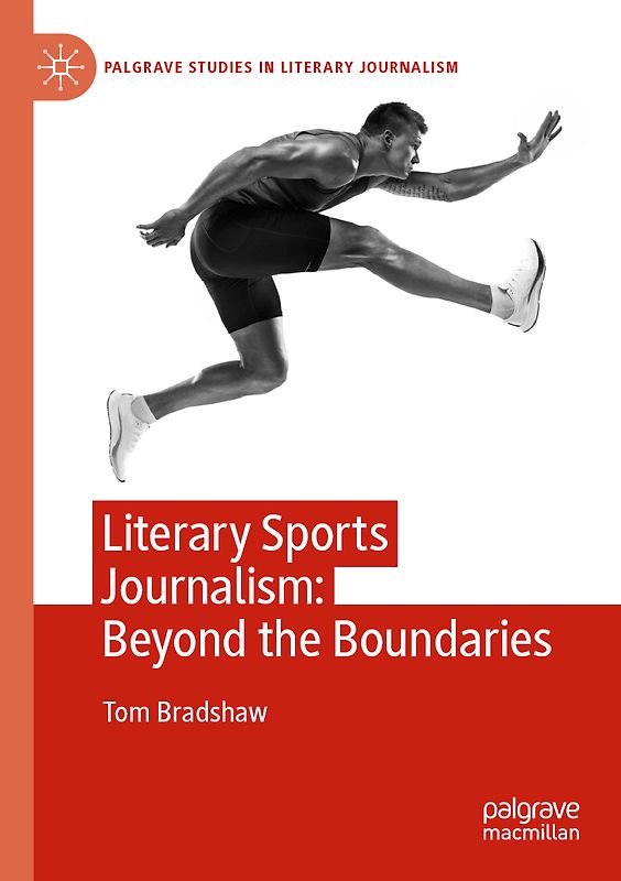 Literary Sports Journalism: Beyond the Boundaries