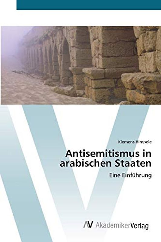 Antisemitismus in arabischen Staaten: Eine Einführung