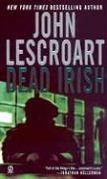 Dead Irish (Dismas Hardy) - John Lescroart