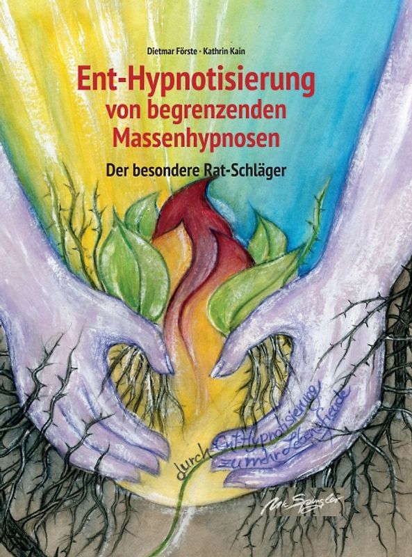 Ent-Hypnotisierung von begrenzenden Massenhypnosen