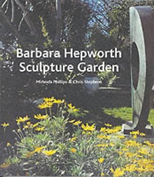 Barbara Hepworth Garden