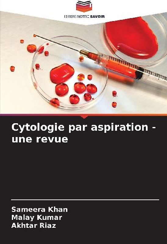 Cytologie par aspiration - une revue