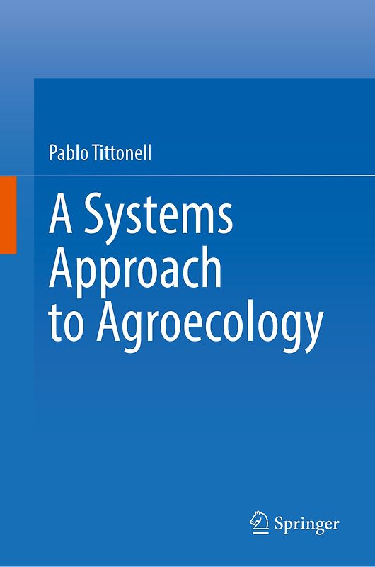 A Systems Approach to Agroecology