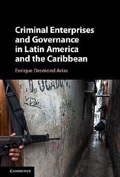 Criminal Enterprises and Governance in Latin America and the             Caribbean