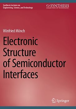 Electronic Structure of Semiconductor Interfaces