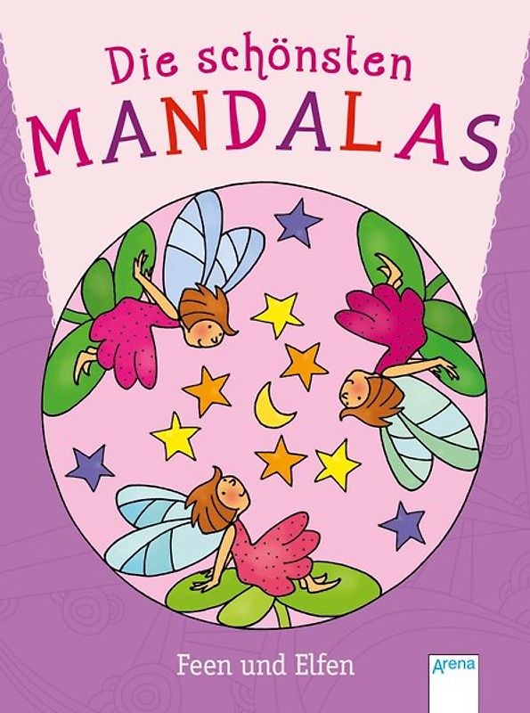 Die schönsten Mandalas. Feen und Elfen