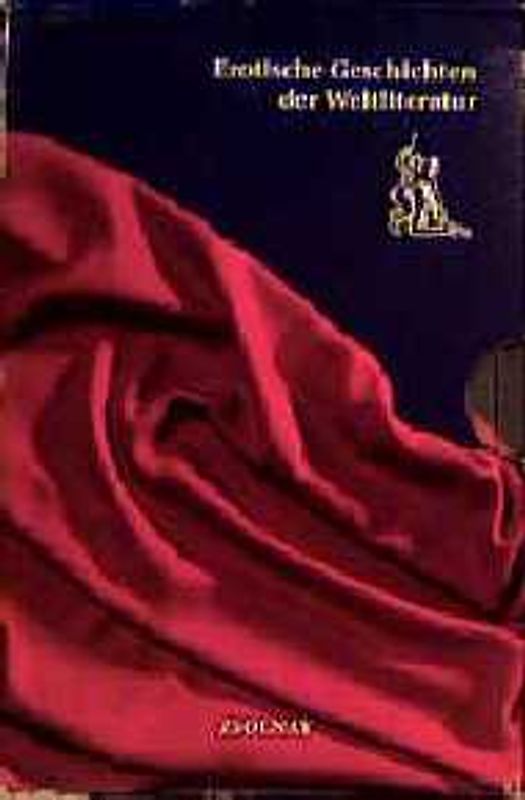 Erotische Geschichten der Weltliteratur. Erotische Geschichten aus Tausendundeiner Nacht /Giovanni Boccaccio: Erotische Novellen aus dem Dekameron /Pietro Aretino: Kurtisanengespräche/Margarete von Navarra: Erotische Novellen aus dem Heptameron /Louvet de Couvray: Die galanten Abenteuer des Chevalier Faublas /Giacomo Casanova: Meine Liebesabenteuer /Restif de la Bretonne: Abenteuer hübscher Frauen /Matteo Bandello: Die Mächte des Signore /Jacques Cazotte: Biondetta oder Der verliebte Teufel /Claude de Crébillon: Das Sofa