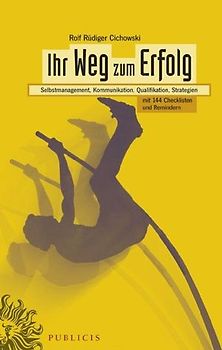 Ihr Weg zum Erfolg