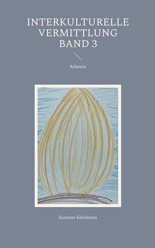 Interkulturelle Vermittlung Band 3