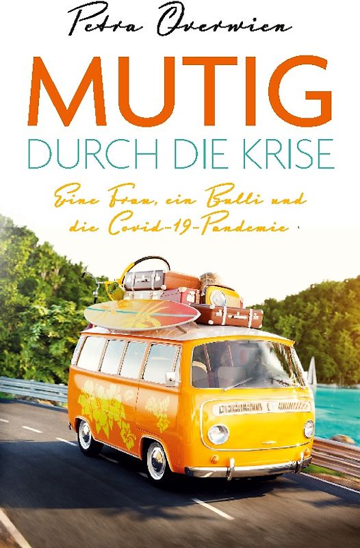 Mutig durch die Krise